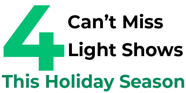 4 Cant Miss Light Shows This Holiday Season